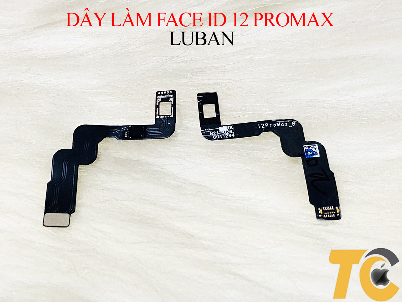 DÂY LÀM FACE ID IPHONE 12 PROMAX LUBAN DÂY LÀM FACE ID IPHONE 12 PROMAX LUBAN