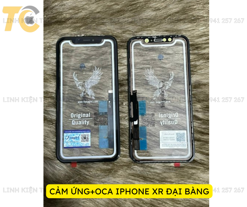 CẢM ỨNG+OCA IPHONE XR ĐẠI BÀNG